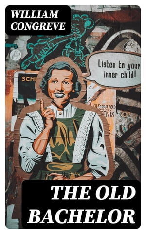 The Old Bachelor