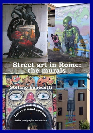 Street art in Rome: the murals