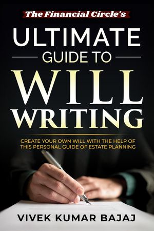 Ultimate Guide to Will Writing【電子書籍】[ vivek kumar bajaj ]