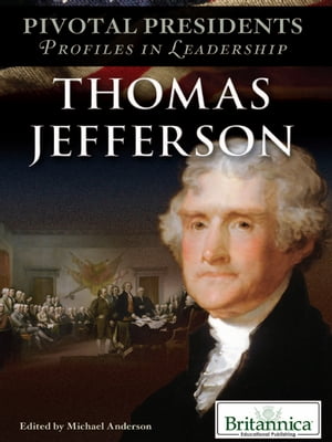 Thomas Jefferson【電子書籍】[ Michael Anderson ]