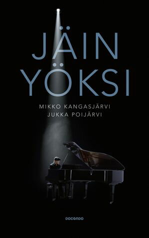 Jäin yöksi