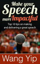 ŷKoboŻҽҥȥ㤨Make your speech more impactful Top 10 tips on making and delivering a great speechŻҽҡ[ Wang Yip ]פβǤʤ320ߤˤʤޤ