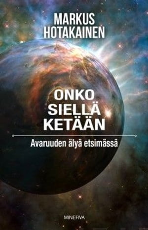 Onko siellä ketään