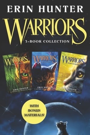 Warriors 3-Book Collection with Bonus Material Warriors #1: Into the Wild; Warriors #2: Fire and Ice; Warriors #3: Forest of Secrets【電子書籍】[ Erin Hunter ]