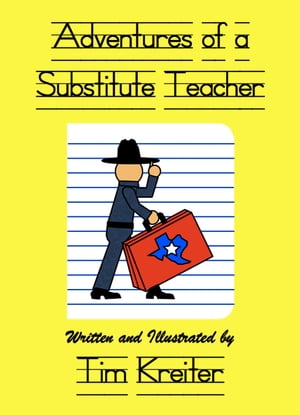 Adventures of a Substitute Teacher