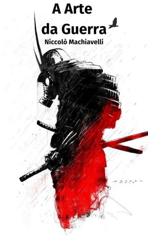 A Arte da GuerraŻҽҡ[ Nicolau Maquiavel ]