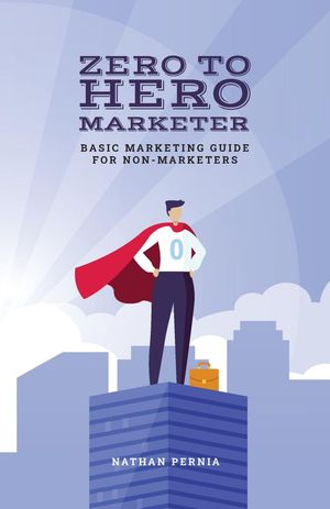 Zero to Hero Marketer