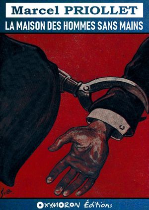 ŷKoboŻҽҥȥ㤨La maison des hommes sans mainsŻҽҡ[ Marcel Priollet ]פβǤʤ150ߤˤʤޤ