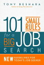 ＜p＞In 101 Small Rules for a Big Job Search, Tony Beshara, the employment expert Dr. Phil called “the best of the best,” provides the perfect roadmap to a successful job search. In it you’ll discover:＜/p＞ ＜p＞? How to deal with the emotional strain of looking for a job＜/p＞ ＜p＞? What’s the very first thing you should do＜/p＞ ＜p＞? How to set job-search goals＜/p＞ ＜p＞? The reason for affirmations.＜/p＞ ＜p＞? The little disciplines that make a big difference＜/p＞ ＜p＞? How to deal with the difficult job market＜/p＞ ＜p＞? Taking massive action＜/p＞ ＜p＞? Social media: Friend and enemy＜/p＞ ＜p＞? How to make the best use of LinkedIn＜/p＞ ＜p＞? Online job searches＜/p＞ ＜p＞? Resume Dos and Don’ts＜/p＞ ＜p＞? How to get an interview＜/p＞ ＜p＞? Flawless interview techniques＜/p＞ ＜p＞? The worst places to interview＜/p＞ ＜p＞? The worst times to interview＜/p＞ ＜p＞? How to determine your “risk factors”＜/p＞ ＜p＞? Ways to deal with rejection＜/p＞ ＜p＞? How to get a job offer＜/p＞ ＜p＞? The right way to resign＜/p＞ ＜p＞? How to start your new job＜/p＞ ＜p＞Tony Beshara shows you how to get started and get the job you want!＜/p＞画面が切り替わりますので、しばらくお待ち下さい。 ※ご購入は、楽天kobo商品ページからお願いします。※切り替わらない場合は、こちら をクリックして下さい。 ※このページからは注文できません。