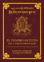 El Tesoro Oculto Del Profundo Camino Un Comentario Palabra Por Palabra Acerca de...