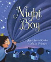 Night Boy【電子書籍】[ Anne Laurel Carter ]