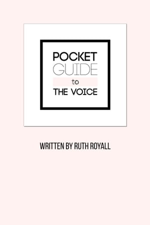 Pocket Guide to the Voice