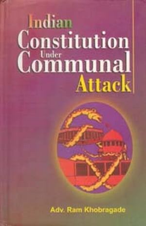 ŷKoboŻҽҥȥ㤨Indian Constitution Under Communal AttackŻҽҡ[ Ram Khobragade ]פβǤʤ7,162ߤˤʤޤ