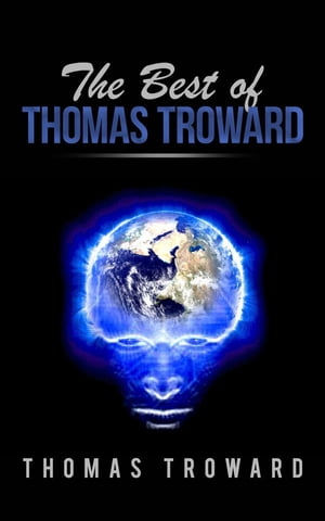 The best of Thomas Troward