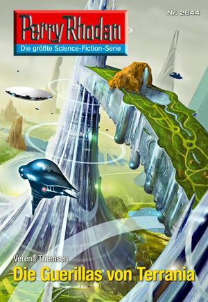 Perry Rhodan 2644: Die Guerialls von Terrania Perry Rhodan-Zyklus "Neuroversum"