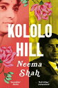 Kololo Hill【電子書籍】 Neema Shah