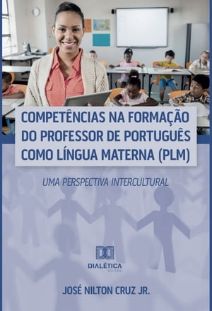 Compet?ncias na Forma??o do Professor de Portugu?s