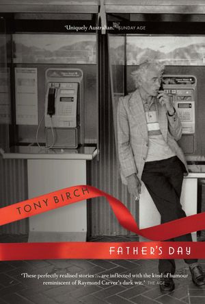 Father's Day【電子書籍】[ Tony Birch ]