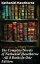 The Complete Novels of Nathaniel Hawthorne - All 8 Books in One Edition The Scarlet Letter, The House of the Seven Gables, The Blithedale Romance, Fanshawe, The Marble FaunŻҽҡ[ Nathaniel Hawthorne ]