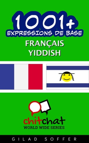 1001+ Expressions de Base Français - Yiddish