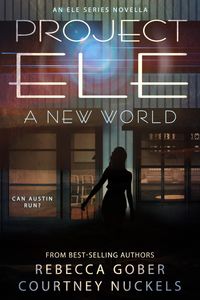 Project ELE: A New World