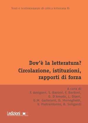 ŷKoboŻҽҥȥ㤨Dov'? la letteratura? Circolazione, istituzioni, rapporti di forza Atti del Convegno annuale dell'Associazione di Teoria e Storia Comparata della Letteratura. Bologna, 11-13 dicembre 2024Żҽҡ[ Ferdinando Amigoni ]פβǤʤ2,800ߤˤʤޤ