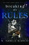 Breaking the Rules Compulsions, #1Żҽҡ[ N. Isabelle Blanco ]