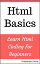 Html Basics: Learn Html Coding for Beginners