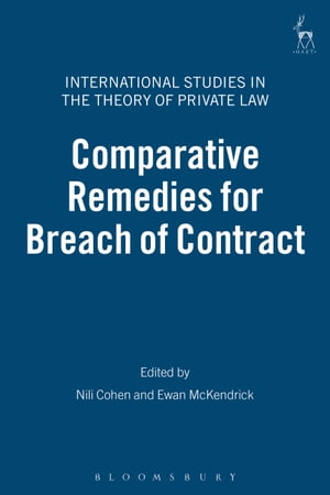 Comparative Remedies for Breach of Contract