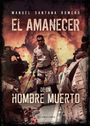 El amanecer de un hombre muerto【電子書籍】[ Manue