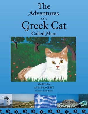 The Adventures of a Greek Cat Called Mani【電