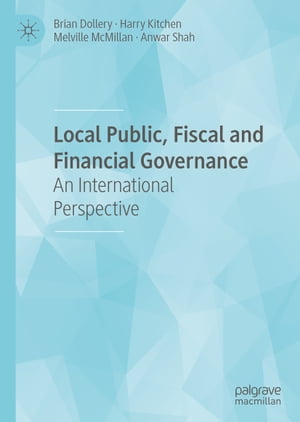 Local Public, Fiscal and Financial Governance