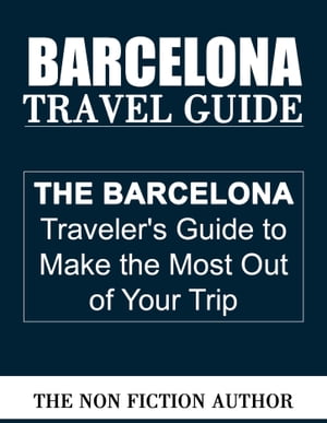 Barcelona Travel Guide