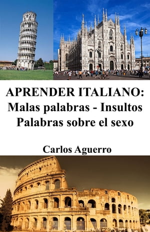 ＜p＞?C?mo decir malas palabras en Italiano?＜br /＞ Si usted quiere satisfacer su curiosidad, este librito es para usted.＜br /＞ Para su conveniencia, lo divid? en cuatro secciones: expresiones y exclamaciones de ira o frustraci?n, blasfemias, insultos y por ?ltimo, palabras referentes al sexo.＜br /＞ Tengo una recomendaci?n para usted: ?divi?rtase! Y por una vez en la vida, ?olvide las formalidades!＜/p＞ ＜p＞Por el mismo autor:＜/p＞ ＜p＞Aprender Italiano: Refranes - Modismos - Expresiones populares＜/p＞画面が切り替わりますので、しばらくお待ち下さい。 ※ご購入は、楽天kobo商品ページからお願いします。※切り替わらない場合は、こちら をクリックして下さい。 ※このページからは注文できません。