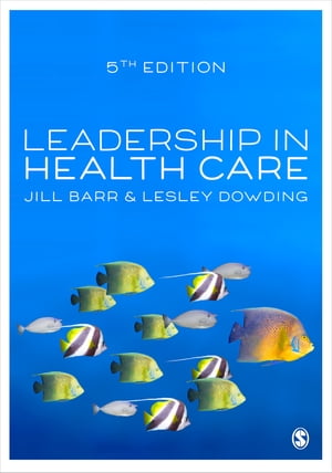 Leadership in Health Care