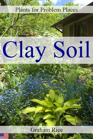 Plants for Problem Places: Cla