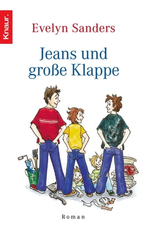 Jeans und gro?e Klappe【電子書籍】[ Evelyn Sanders ]