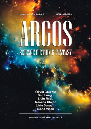 ARGOS: Numarul 1, aprilie 2013