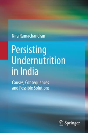 Persisting Undernutrition in India