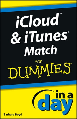 ŷKoboŻҽҥȥ㤨iCloud and iTunes Match In A Day For DummiesŻҽҡ[ Barbara Boyd ]פβǤʤ440ߤˤʤޤ