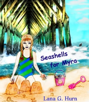 Seashells for Myra