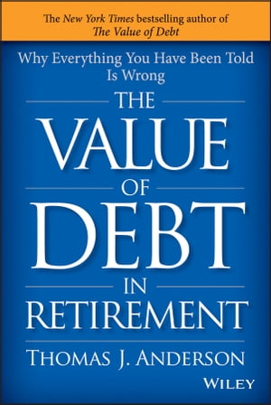 The Value of Debt in Retirement