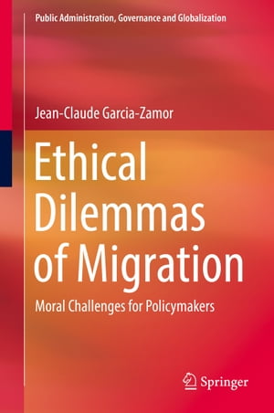 Ethical Dilemmas of Migration Moral Challenges for Policymakers