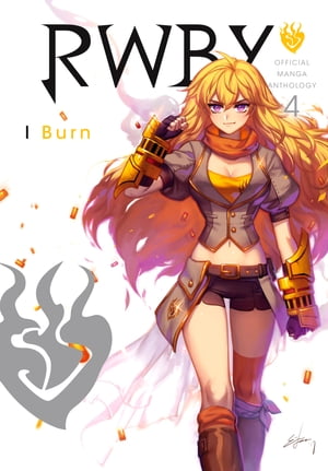 RWBY: Official Manga Anthology, Vol. 4