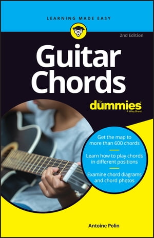 Guitar Chords For Dummies【電子書籍】[ Ant