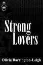 ŷKoboŻҽҥȥ㤨Strong LoversŻҽҡ[ Olivia Barrington-Leigh ]פβǤʤ133ߤˤʤޤ