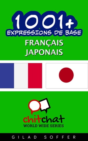 1001+ Expressions de Base Français - Japonais