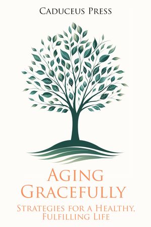 Aging Gracefully