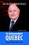 Independent Quebec, An The past, the present and the futureŻҽҡ[ Jacques Parizeau ]