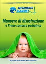 ŷKoboŻҽҥȥ㤨Manovre di disostruzione e Primo soccorso pediatricoŻҽҡ[ Riccardo Ristori ]פβǤʤ492ߤˤʤޤ